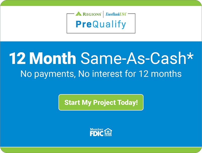 Pre-Qualify - 12 Month Same-As-Cash* - No payments, No interest for 12 months